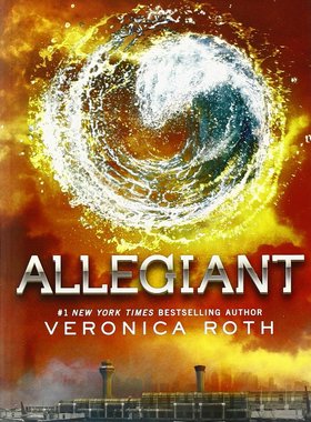 【上海外文书店】分歧者3 忠诚者 英文原版 Divergent Series 03: Allegiant 英文版电影原著小说 Veronica Roth 进口书籍忠诚世界