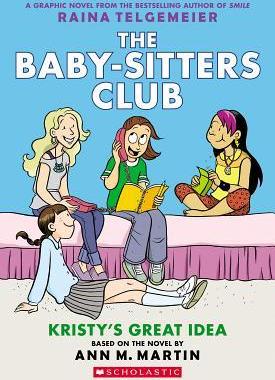 现货 学乐 俏保姆俱乐部 英文原版 全彩版漫画 The Baby-Sitters Club #1: Kristy's Great Idea Scholastic【上海外文书店】