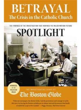 Betrayal: The Crisis in the Catholic Church: The f