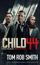 Child 44 英文原版 44号孩子 Tom Rob Smith外文书籍 汤姆·罗伯·史密斯 一个如同俄罗斯狼一般残酷的故事苏联暗黑时代三部曲之一