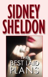 天衣无缝 The Best Laid Plans 英文原版 Sidney Sheldon 西德尼 谢尔顿