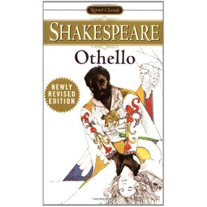 【外文书店】经典名著Othello 莎士比亚四大悲剧 奥赛罗英文原版书籍进口戏剧本William Shakespeare威廉·莎士比亚Signet Classic