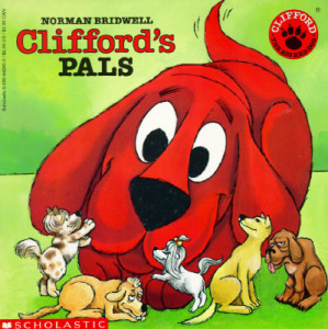 英文原版 大红狗克里弗 Clifford's Pals