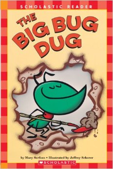 学乐 The Big Bug Dug Scholastic Reader 英文原版 外文书籍 Mary Serfozo 【上海外文书店】