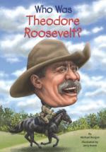 西奥多·罗斯福是谁？ 英文原版 Who Was Theodore Roosevelt? 名人传记系列 中小学生读物 Who Was/Is 系列