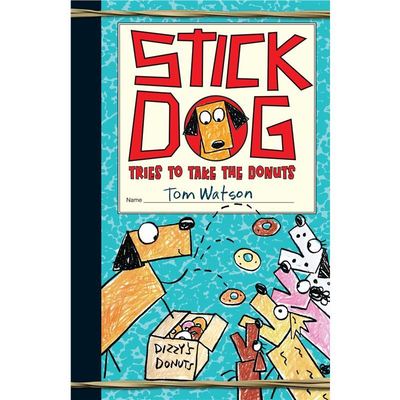 Stick Dog Tries to Take the Donuts 英文原版 棍子狗试图拿走甜甜圈 Tom Watson 儿童读物原版书 HarperCollins【外文书店】