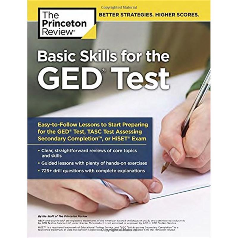 Basic Skills for the GED Test: Easy-To-Follow Lessons to Start Preparing for the GED Test, TASC Test, or HiSet Exam