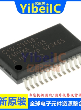 全新原装 CY8C29466-24PVXA SSOP-28 贴片 PVXAT MCU微控制器芯片