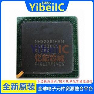 全新原装 DW82801HBM SLJ4Y BGA 输入/输出控制器 南桥芯片 芯片