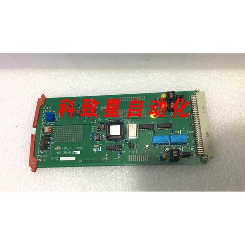 工业配件OPAL DCA BOARD AMAT EA 70513640100