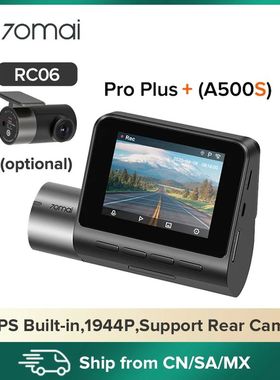 70mai Dash Cam Pro Plus A500S Built-in GPS for ADAS,wifi Car