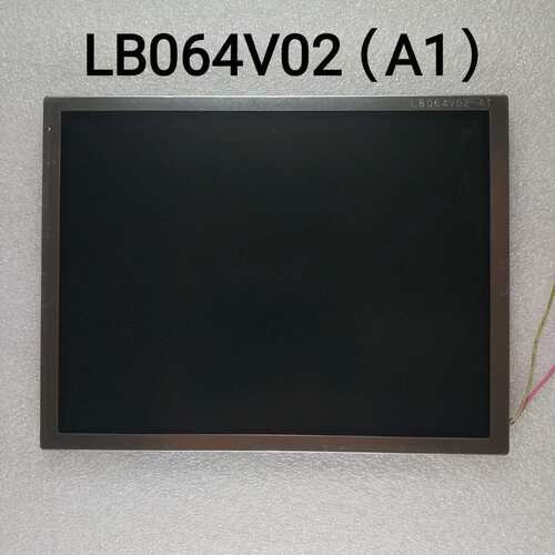 LB064V02（A1)现货测试  LB064V02（A1)