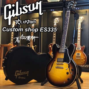 Gibson吉普森Custom shop ES335 figured Vintage sunburst