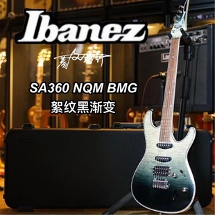 Ibanez SA360 NQM BMG 絮纹黑渐变电吉他