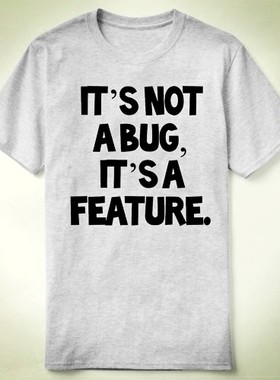 GEEKprogrammer极客程序员notbugafeatureT-ShirtT恤
