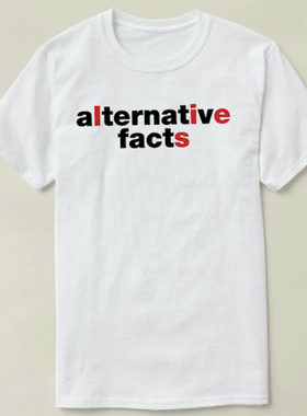 TrumpAlternativeFacts另类事实上衣DIYTeeT-ShirtT恤
