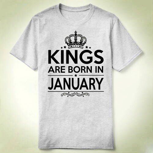 KINGSAREBORNINJANUARY生日birthdayTeeT-ShirtT恤衣服