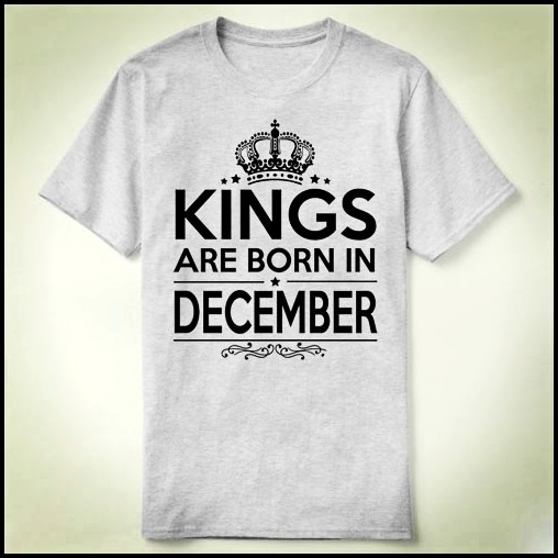 KINGS ARE BORN IN DECEMBER生日 birthday Tee T-Shirt T恤 衣服