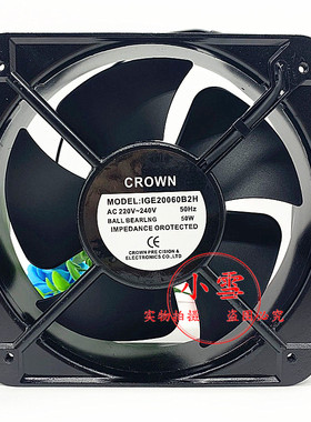 原装正品 全新CROWN 220V 50W IGE20060B2H 风扇 散热 风机 20060