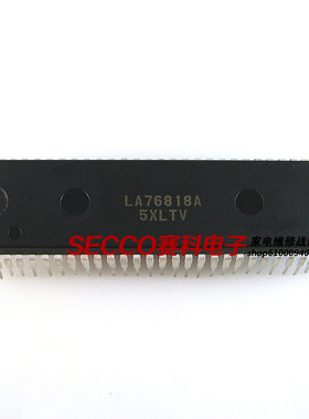 〖原装拆机〗LA76818A 小信号处理集成电路 电视机色解码IC芯片
