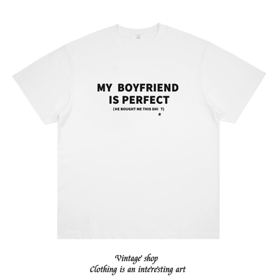 My boyfriend is perfect 掉落R字母 美式情侣半袖T恤创纯棉短袖