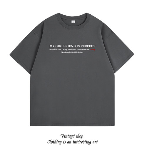 MY GIRLFRIEND IS PERFECT短袖T恤夏季纯棉趣味英文情侣装半袖潮