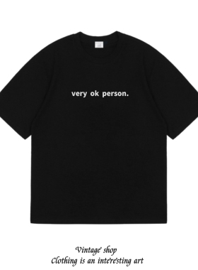very ok person 潮牌个性衣服情侣装青少年短袖百搭打底简约T恤夏