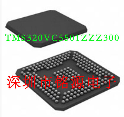 全新原装正品 TMS320VC5501ZZZ300 BGA201贴片集成电路芯片