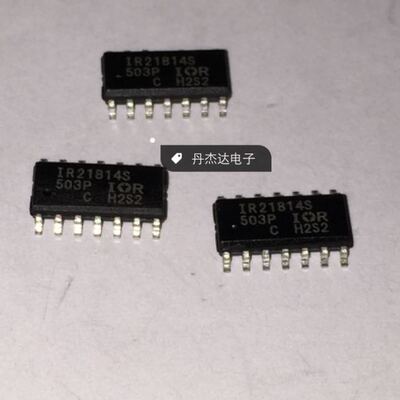 一级 IR21814S IR21814 IR21814STRPBF SOP14电桥驱动器