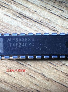 全新原装正品 74F240PC 74F240 DIP20 直插20脚 集成电路芯片