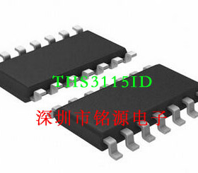 全新原装正品 THS3115ID THS3115IDR SOP14 贴片 集成电路芯片