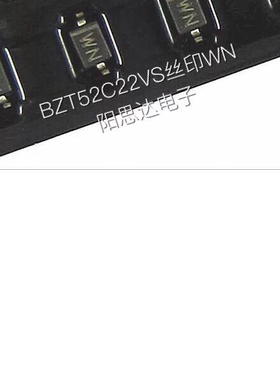 BZT52C22VS丝印WN稳压管22V SOD-323一盘3000=114元现货优势