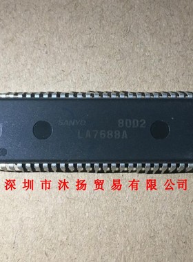 全新原装正品 LA7688A DIP52 直插 集成电路 盗图必究
