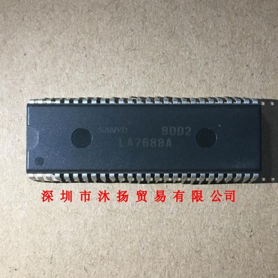 全新原装正品 LA7688A DIP52 直插 集成电路 盗图必究