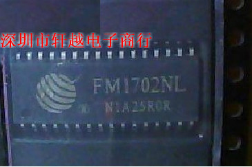 全新进口非接触式读卡芯片FM1702NL SOP32 FM1702SL SOP24系列热