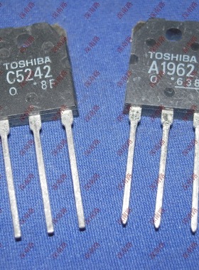 功率对管2SC5242 C5242 A1962 2SA1962 TO3P TOS原装进口三极管