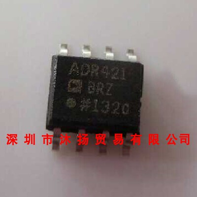 全新原装正品 ADR421BRZ SOP8 贴片 集成电路 盗图必究