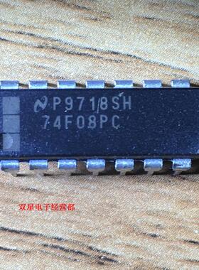 全新原装正品 74F08PC 74F08 DIP14 直插14脚 集成电路芯片