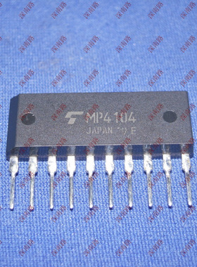 家电元件MP4104 TMP4104 TOS ZIP10进口全新集成 电 路 芯片