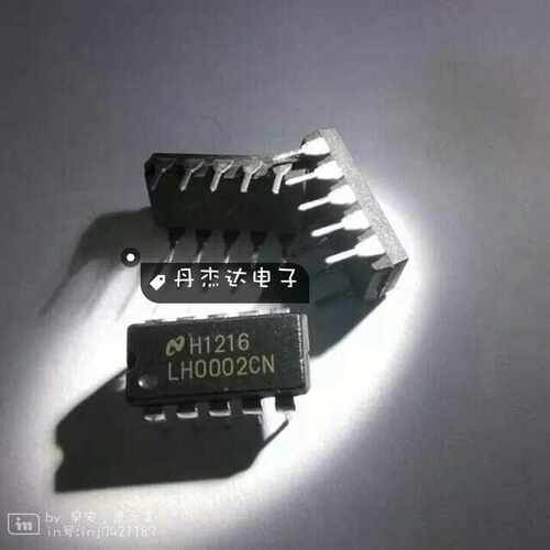 一级 LH0002 LH0002CN DIP10  NS 运算放大器  进口原装