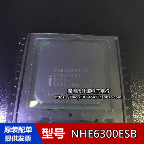 全新原装 NHE6300ESB SL7XJ BGA FWE6300ESB