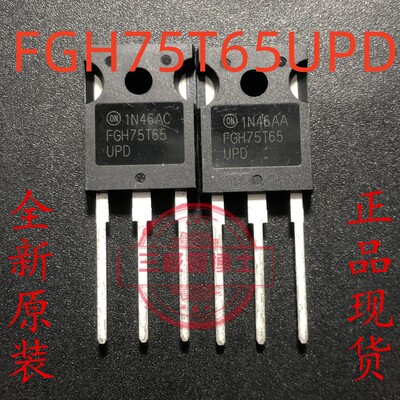 全新进口 FGH75T65UPD TO247 电焊机常用IGBT管75A 650V 187W 直