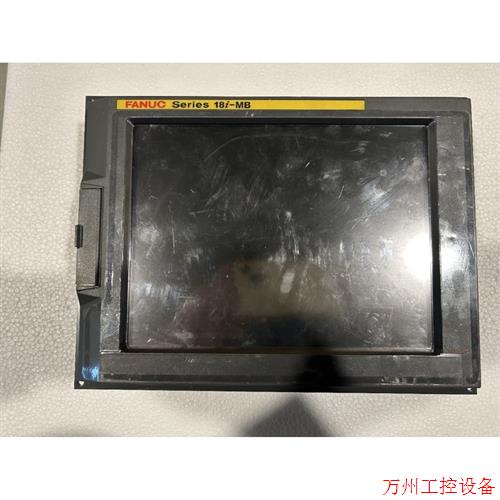 议价直拍不发:议价A02B-0281-C082 发那科显示单元触摸屏 现