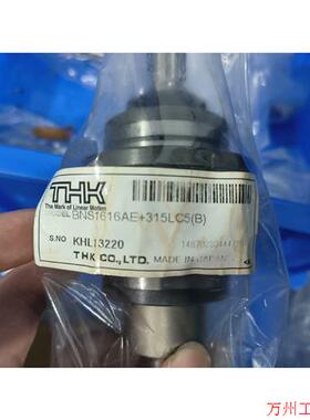 议价直拍不发:BNS1616AE+315LC5  THK全新原装