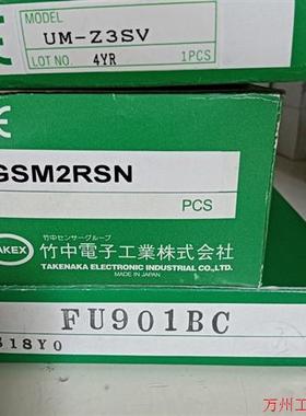 议价直拍不发:FU901BC竹中传感器UM-Z3SV.GSM2RSN.FU