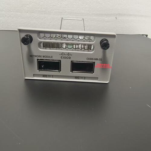 9300-NM-2Q Cisco 网络模块 40G 交换机扩展模块 数据中心/修或换