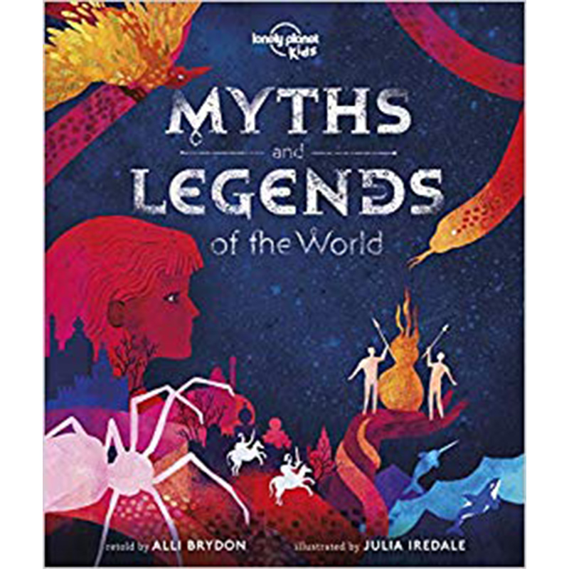 【现货】LonelyPlanet英文原版LP孤独星球 Myths And Legends Of TheWorld1世界神话与传说2019年第1版儿童读物故事绘本书籍