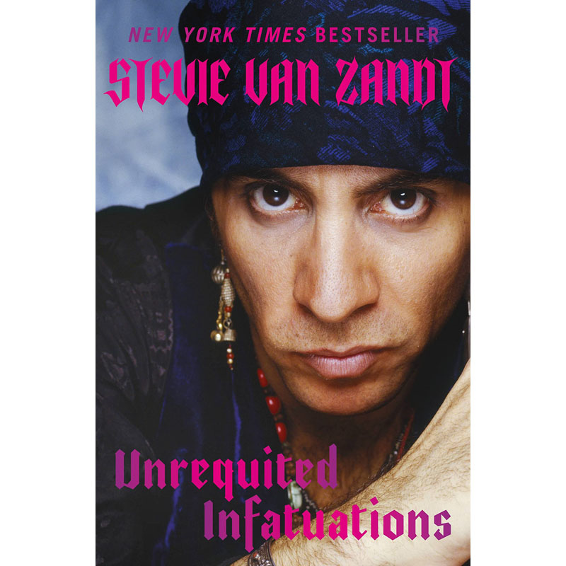 【预售】英文原版 Unrequited Infatuations 单相思 Stevie Van Zandt 摇滚乐队传记艺术音乐书籍 书籍/杂志/报纸 文学小说类原版书 原图主图