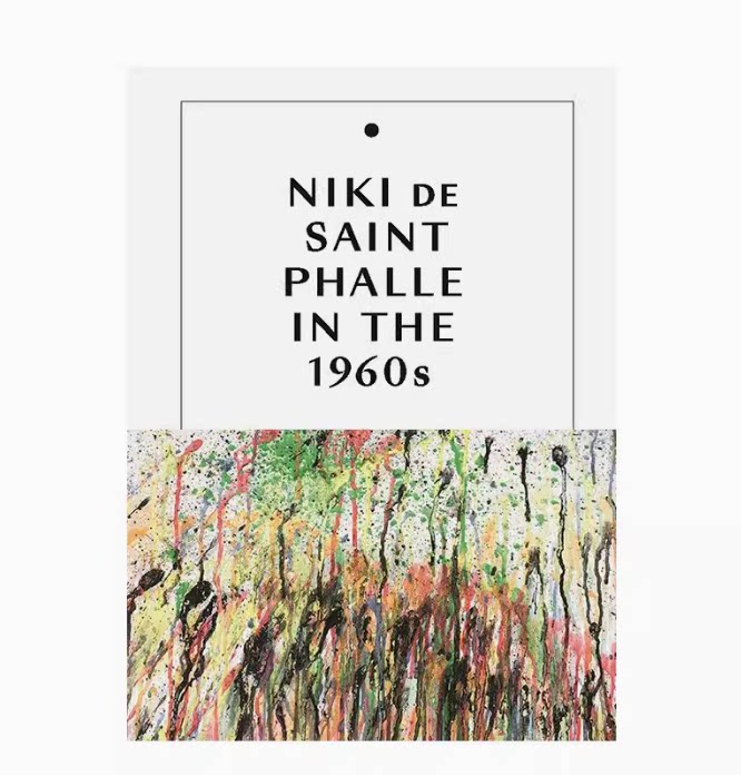 【现货】英文原版 Niki de Saint Phalle in the 1960s 20世纪60年代的尼基 德圣法勒 Yale Jill Dawsey 雕塑作品集艺术书籍