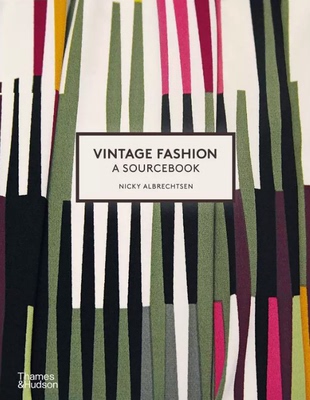 【现货】英文原版 VINTAGE FASHION: A SOURCEBOOK 复古时尚 资料集 Thames and Hudson 女性复古时尚服装设计书籍